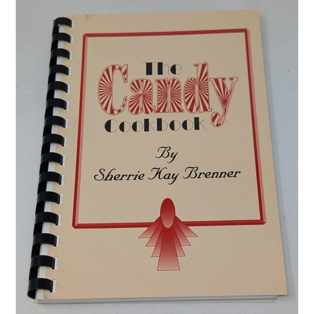 The Candy Cookbook By Sherrie Kay Brenner‎ 1996 90s 1990s Desserts